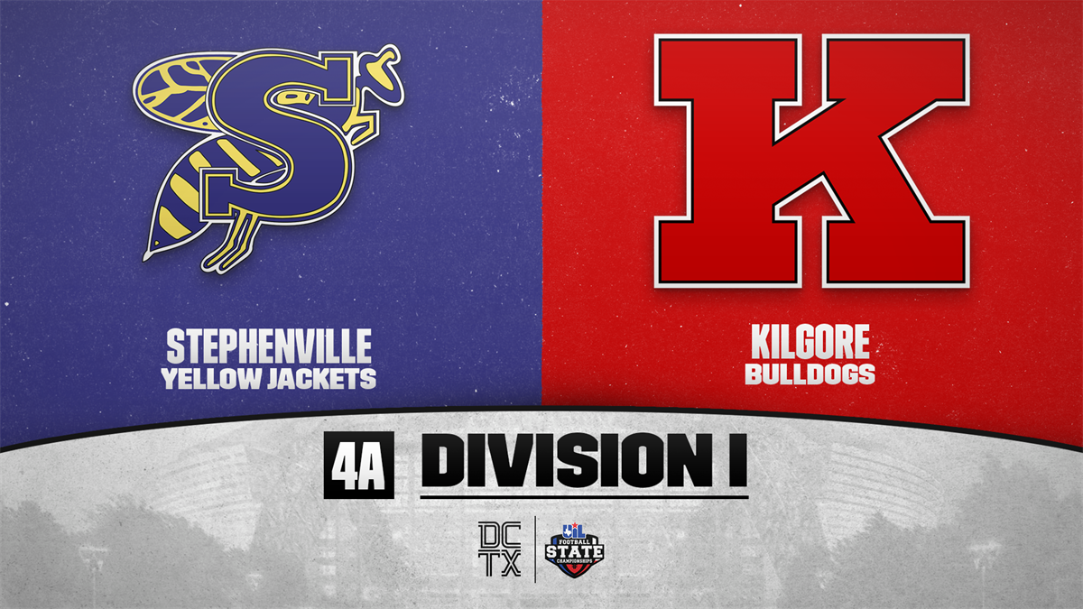 Stephenville (15-0) înfruntă pe Kilgore (14-1)