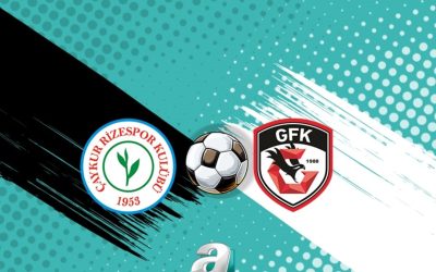 Çaykur Rizespor-Gaziantep FK maçı: Canlı yayın, saat ve muhtemel 11’ler!