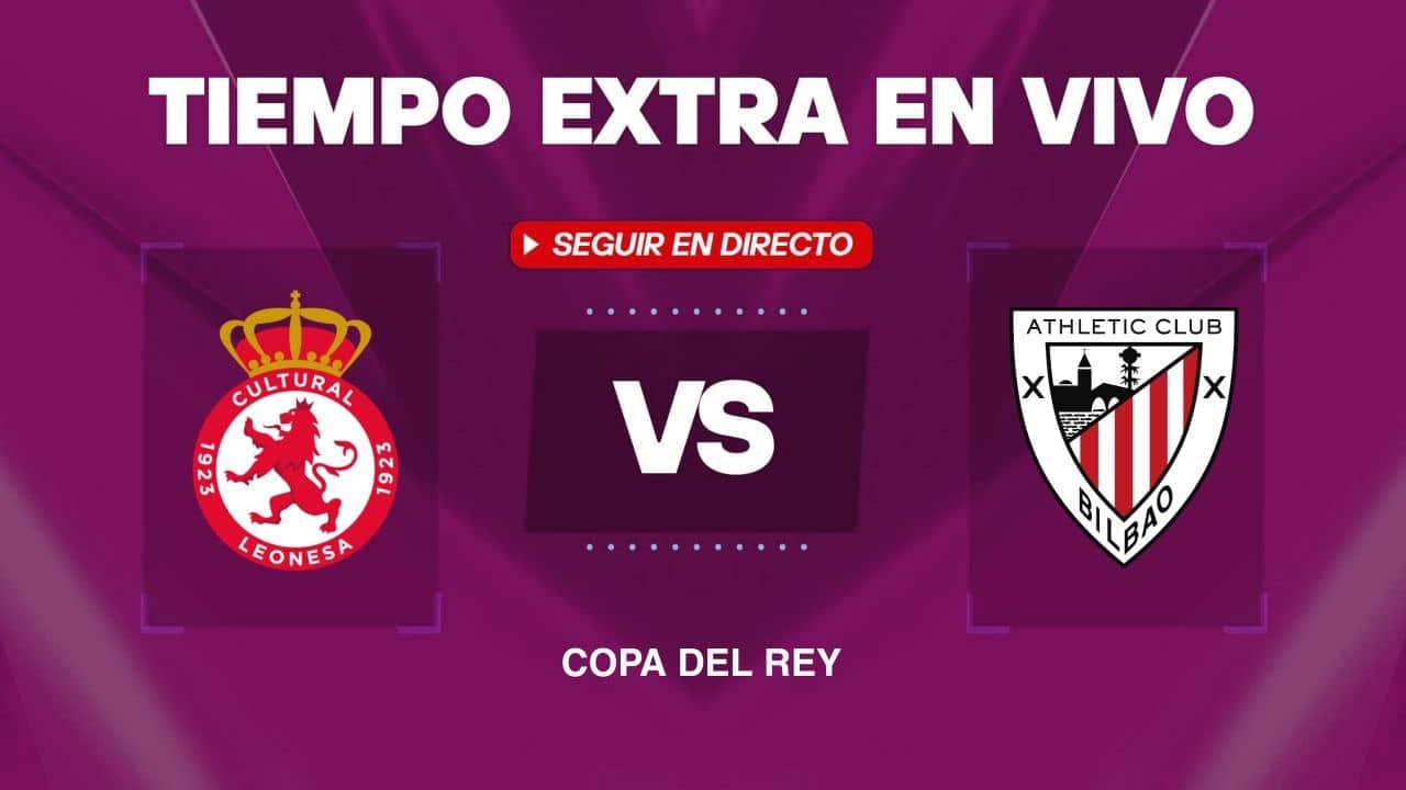 Tiempo extra EN VIVO por la Copa del Rey