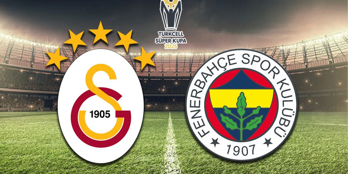 Süper Kupa'da dev final: Galatasaray-Fenerbahçe (Canlı Anlatım)