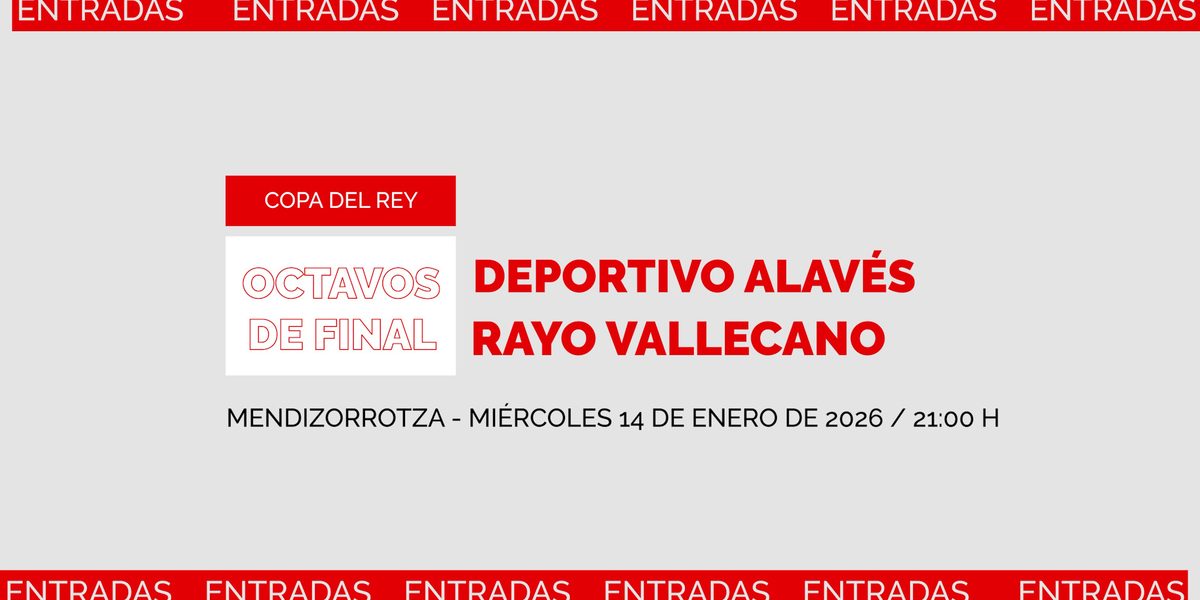 Información de las entradas para el Deportivo Alavés - Rayo Vallecano de Copa del Rey | Rayo Vallecano