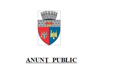 ANUNȚ PUBLIC. Primăria Municipiului Focșani anunță inițierea a două proiecte de acte normative