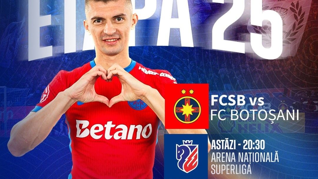 FCSB și FC Botoșani se confruntă în meci decisiv pentru play-off, de la 20:30