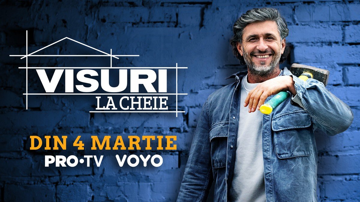 Când începe Visuri la Cheie la PRO TV și pe VOYO