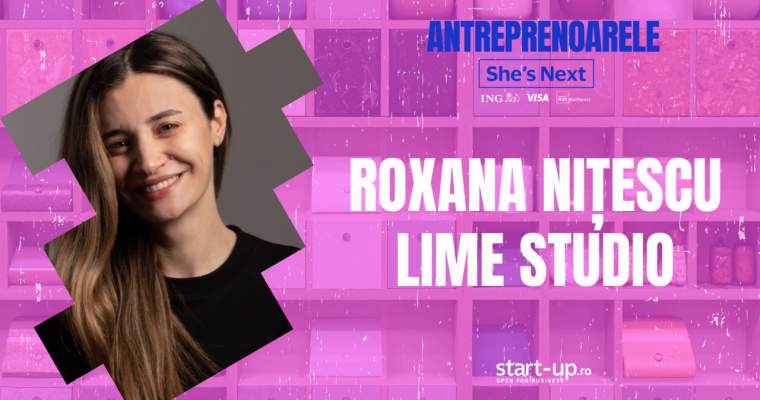 She’s Next: Roxana Nițescu (Lime Studio) despre business și frumos