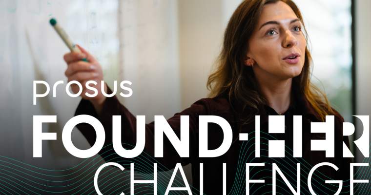 Prosus Found-HER Challenge: Înscrieri pentru premii de 100.000 euro