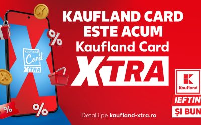Kaufland Card devine XTRA: Sute de produse la 1 ban pentru clienți