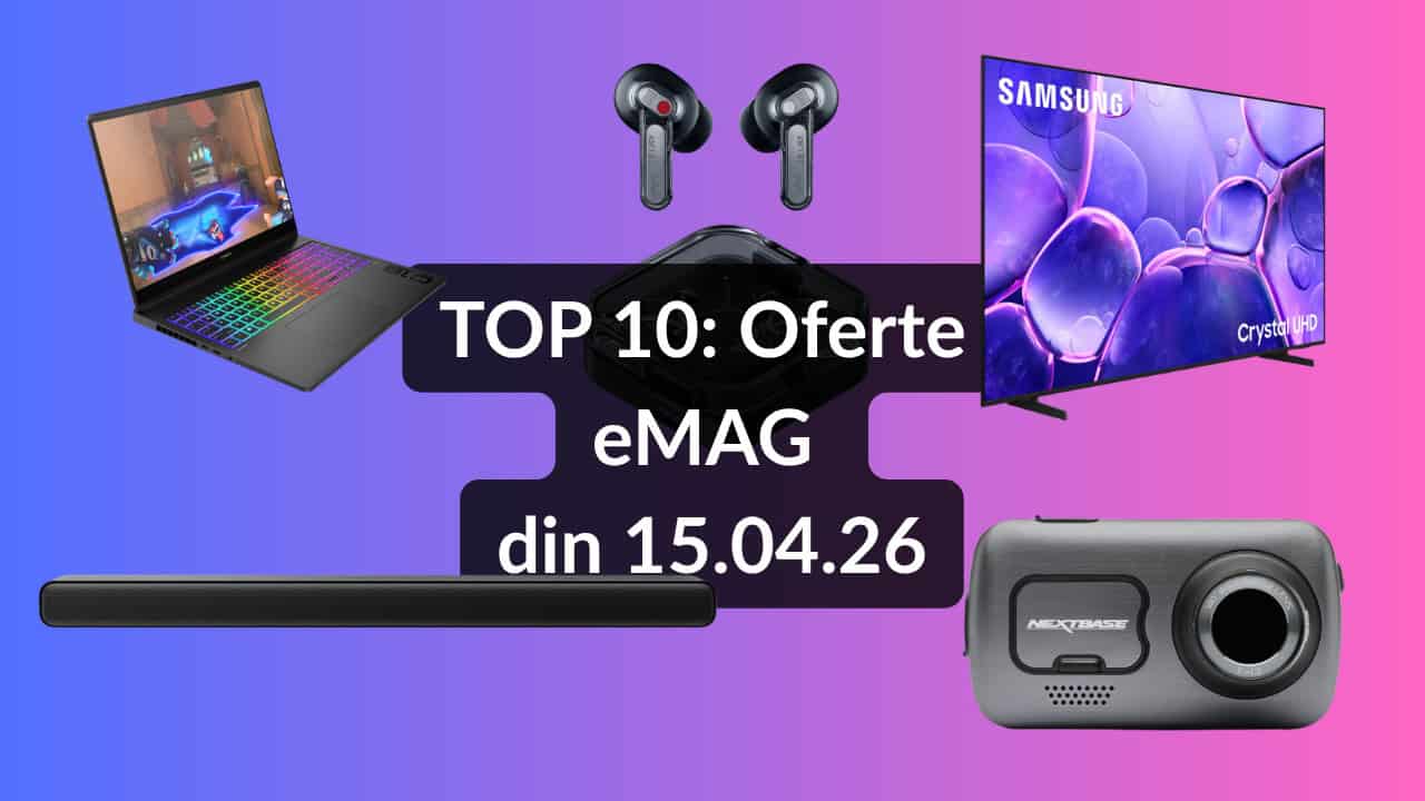 EMAG: Top 10 oferte pe 15 aprilie – Soundbar TCL cu Dolby Atmos, TV Samsung uriaș