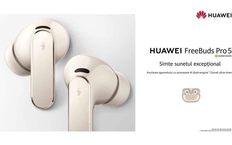 Audio PERFECT cu HUAWEI FreeBuds Pro 5: Zgomotul dispare, muzica rămâne