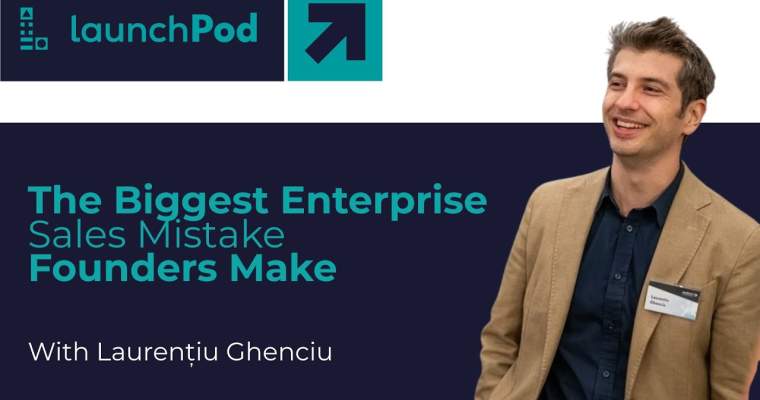 LaunchPod: Laurentiu Ghenciu, despre rolul vânzătorului: „Awareness!”