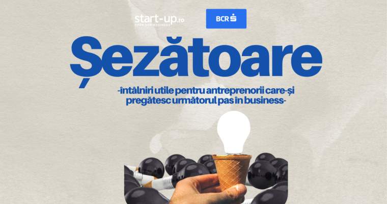 Șezătoare pentru antreprenori: Poți schimba România, nu sta deoparte