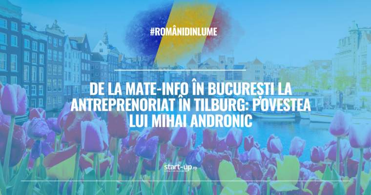 Român la 20 de ani: De la studii în Olanda la Sentinellis între Tilburg și București